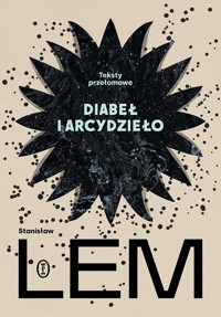 Diabeł i arcydzieło - Stanisław Lem - ebook + książka
