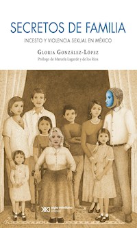 Secretos de familia - Gloria González-López - ebook