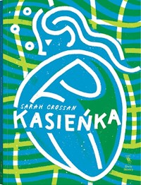 Kasieńka - Sarah Crossan - ebook + książka