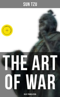 THE ART OF WAR (Giles Translation) - Tzu Sun - ebook