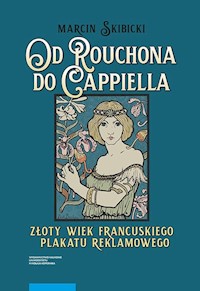 Od Rouchona do Cappiella - Skibicki Marcin - książka