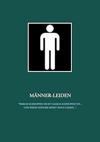 Männer-Leiden - Ralph Schaper - ebook
