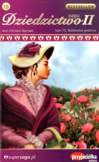 Dziedzictwo II. Niebieska godzina - Ann Christin Gjersoe - ebook