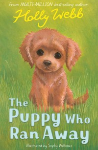 The Puppy Who Ran Away - Holly Webb - ebook