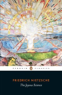 The Joyous Science - Friedrich Wilhelm Nietzsche - książka