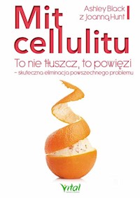 Mit cellulitu - Ashley Black - książka