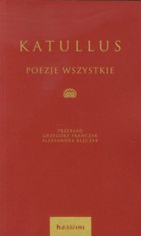 Poezje wszystkie - Katullus - książka