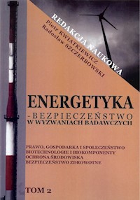 Energetyka w wyzwaniach badawczych Tom 2 -  - książka