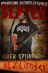 Slayer Bez Litości - Szubrycht Jarosław - książka