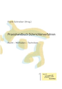 Praxishandbuch Güterichterverfahren - Marcus Bohnen - ebook