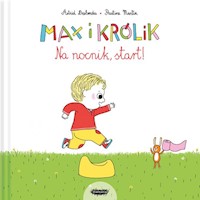 Max i Królik Na nocnik start - Desbordes Astrid, Martin Pauline - książka