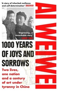1000 Years of Joys and Sorrows - Weiwei Ai - książka