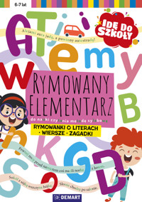 Idę do szkoły. Rymowany elementarz do nauki czytania met. sylabową - praca zbiorowa - książka