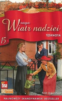 Wiatr nadziei. Tęsknota - Frid Ingulstad - ebook