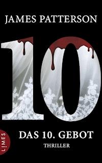 Das 10. Gebot - Women's Murder Club - - James Patterson - ebook