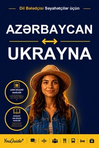 The Language Guide for Travelers - Azerbaijani to Ukrainian - YouGuide - ebook