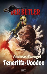 Der Butler 07: Teneriffa-Voodoo - Andreas Zwengel - ebook