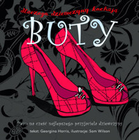 Dlaczego dziewczyny kochają buty - Georgina Harris - książka