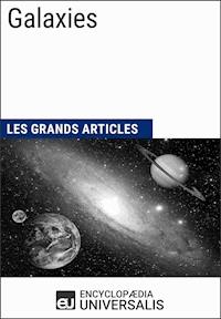 Galaxies - Encyclopaedia Universalis - ebook