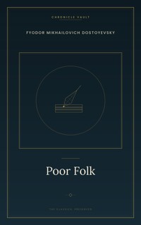 Poor Folk - Fyodor Mikhailovich Dostoyevsky - ebook