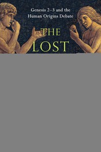 The Lost World of Adam and Eve - John H. Walton - ebook