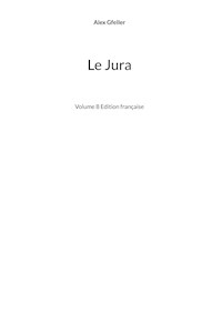 Le Jura - Alex Gfeller - ebook