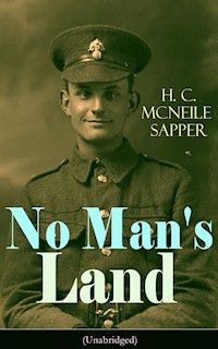 No Man's Land (Unabridged) - H. C. Mcneile - ebook