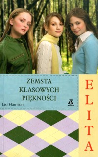 Zemsta klasowych piękności - Lisi Harrison - ebook