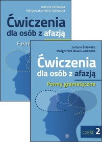 Ćwiczenia dla osób z afazją - Żulewska Justyna, Nowis-Zalewska Małgorzata - książka
