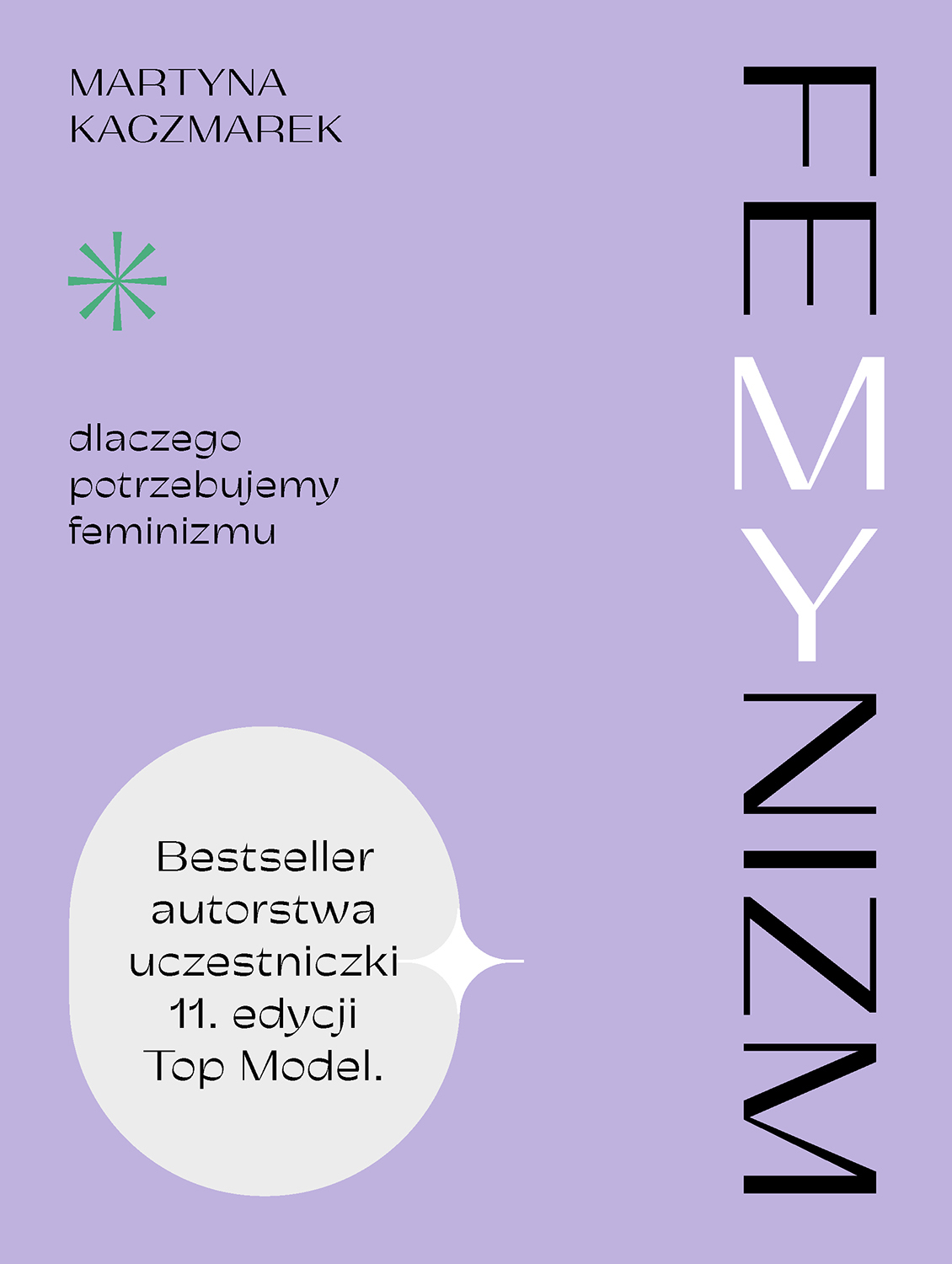 FeMYnizm. Dlaczego potrzebujemy feminizmu - Martyna Kaczmarek - książka