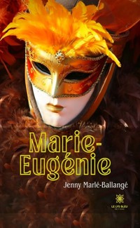 Marie-Eugénie - Jenny Marlé-Ballangé - ebook