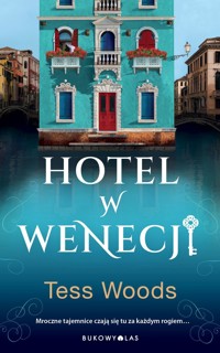 Hotel w Wenecji - Tess Woods - książka