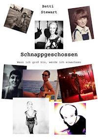 Schnappgeschossen - Betti Stewart - ebook