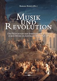 Musik und Revolution -  - ebook