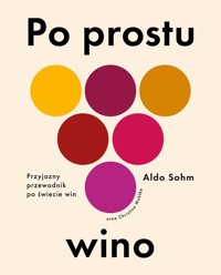 Po prostu wino - Sohm Aldo - książka