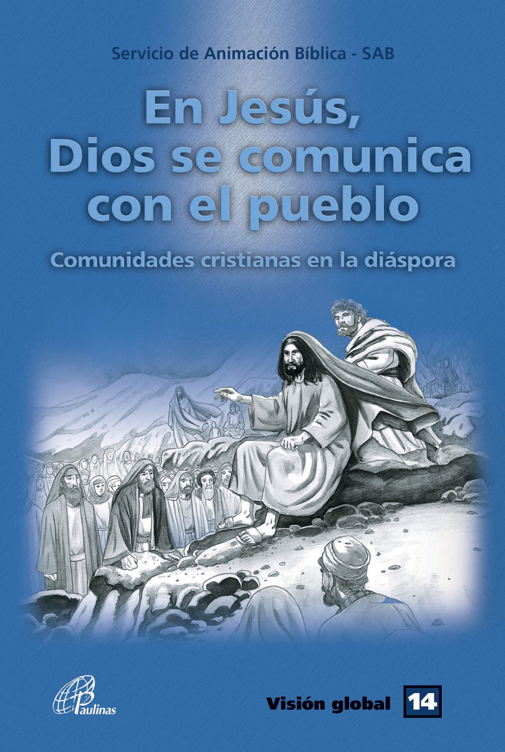 En Jesús, Dios se comunica con el pueblo