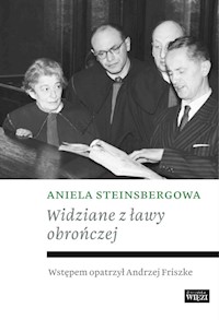 Widziane z ławy obrończej - Steinsbergowa Aniela - książka