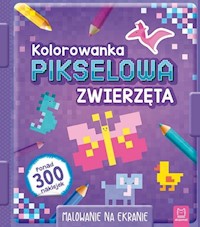 Kolorowanka pikselowa z naklejkami Zwierzęta -  - książka