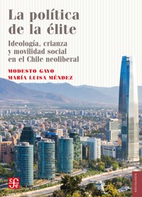 La política de la élite - Modesto Gayo - ebook