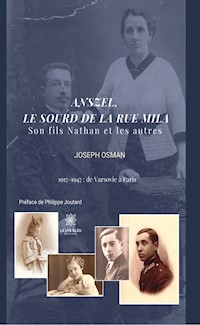 Anszel, le sourd de la rue Mila - Joseph Osman - ebook