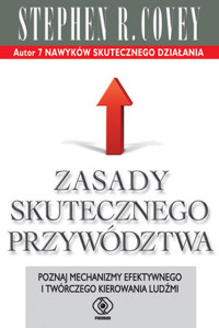 Zasady skutecznego przywództwa - Stephen R. Covey - książka