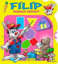 Filip poznaje kształty -  - książka