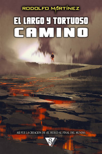 El largo y tortuoso camino - Rodolfo - ebook