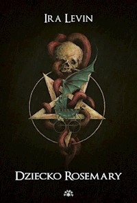 Dziecko Rosemary - Levin Ira - książka