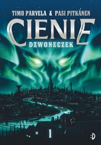 Dzwoneczek Cienie Tom 1 - Parvela Timo - książka