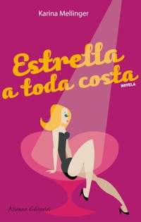 Estrella a toda costa - Karina Mellinger - ebook