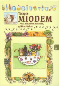 Terapia miodem -  - książka