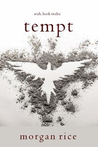 Tempt (Wish, Book Twelve) - Rice Morgan - ebook