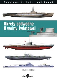 Okręty podwodne II wojny światowej - Martindale E. V. - książka