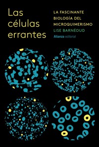 Las células errantes - Lise Barnéoud - ebook